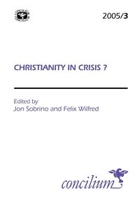 Produktbild: Concilium 2005/3 Christianitty in Crisis