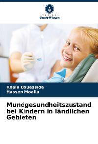 Produktbild: Mundgesundheitszustand bei Kindern in l&auml;ndlichen Gebieten