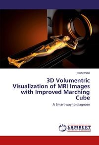 Produktbild: 3D Volumentric Visualization of MRI Images with Improved Marching Cube