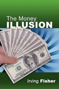Produktbild: The Money Illusion