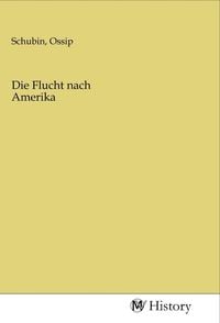 Produktbild: Die Flucht nach Amerika