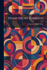 Produktbild: Stunt Night Tonight!