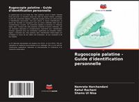 Produktbild: Rugoscopie palatine - Guide d'identification personnelle