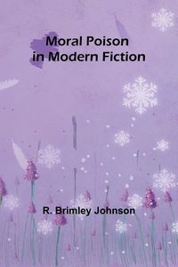 Produktbild: Moral Poison in Modern Fiction
