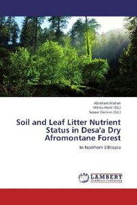 Produktbild: Mahari, A: Soil and Leaf Litter Nutrient Status in Desa'a Dr