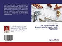 Produktbild: Pipe Bend Analysis For Shape Irregularities In Boiler Application
