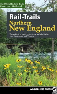 Produktbild: Rail-Trails Northern New England
