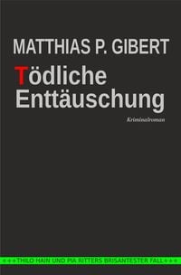 Produktbild: T&ouml;dliche Entt&auml;uschung