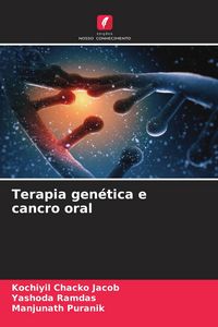 Produktbild: Terapia gen&eacute;tica e cancro oral