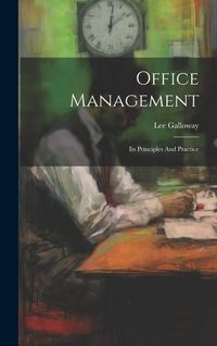 Produktbild: Office Management: Its Principles And Practice