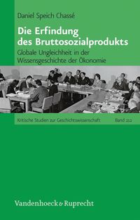 Produktbild: Die Erfindung des Bruttosozialprodukts