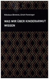 Was wir über Kinderarmut wissen