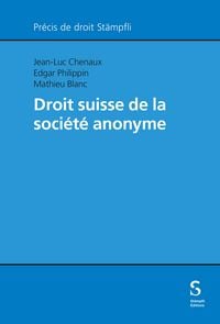 Produktbild: Droit suisse de la soci&eacute;t&eacute; anonyme