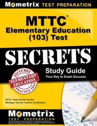 Produktbild: MTTC Elementary Education (103) Test Secrets Study Guide