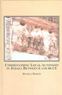 Produktbild: Understanding Local Autonomy in Judaea Between 6 And 66 CE