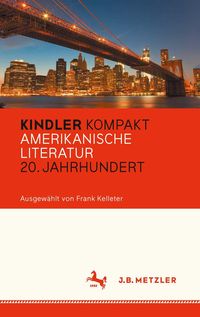 Produktbild: Kindler Kompakt: Amerikanische Literatur, 20. Jahrhundert