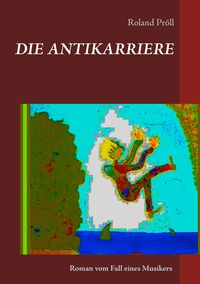 Produktbild: Die Antikarriere