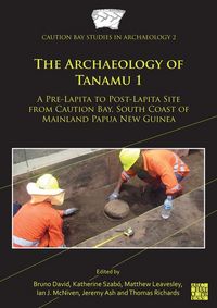Produktbild: The Archaeology of Tanamu 1