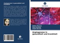 Produktbild: Angiogenese in gesundheit und krankheit