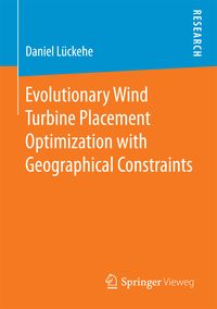 Produktbild: Evolutionary Wind Turbine Placement Optimization with Geographical Constraints
