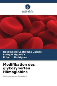 Produktbild: Modifikation des glykosylierten H&auml;moglobins
