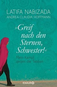 Produktbild: "Greif nach den Sternen, Schwester!"