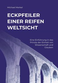 Produktbild: Eckpfeiler einer reifen Weltsicht