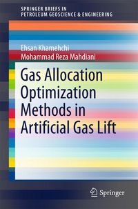 Produktbild: Gas Allocation Optimization Methods in Artificial Gas Lift