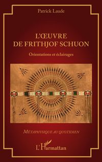 Produktbild: L'oeuvre de Frithjof Schuon