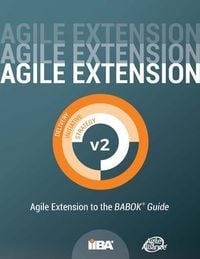 Produktbild: Agile Extension to the BABOK&reg; Guide (Agile Extension) version 2