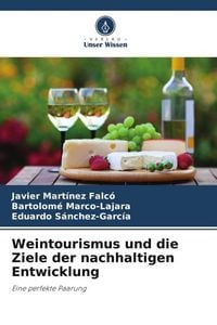 Produktbild: Weintourismus und die Ziele der nachhaltigen Entwicklung