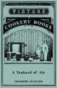 Produktbild: A Tankard of Ale - An Anthology of Drinking Songs