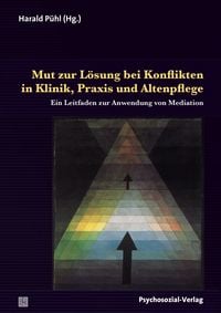 Produktbild: Mut zur L&ouml;sung bei Konflikten in Klinik, Praxis und Altenpflege