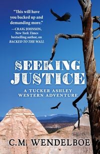 Produktbild: Seeking Justice (A Tucker Ashley Western Adventure, #2)