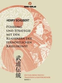 Produktbild: F&uuml;hrung und Strategie mit den Klassikern der fern&ouml;stlichen Kriegskunst