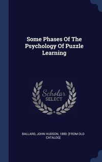 Produktbild: Some Phases Of The Psychology Of Puzzle Learning