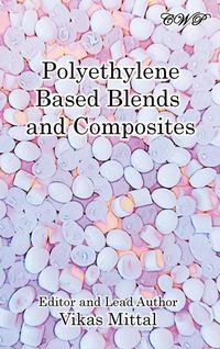 Produktbild: Polyethylene Based Blends and Composites