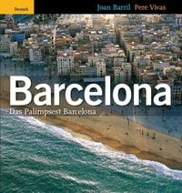 Bild vom Artikel Barcelona : Das Palimpsest Barcelona vom Autor Joan Barril
