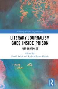 Produktbild: Literary Journalism Goes Inside Prison