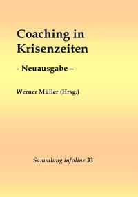 Produktbild: Coaching in Krisenzeiten - Neuausgabe -