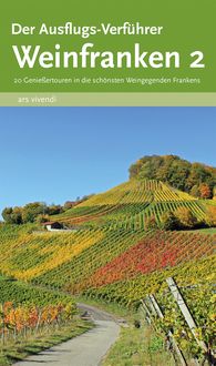 Produktbild: Der Ausflugs-Verf&uuml;hrer Weinfranken 2