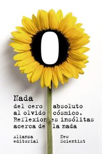 Produktbild: Nada, del cero absoluto al olvido c&oacute;smico : reflexiones ins&oacute;litas acerca de la nada