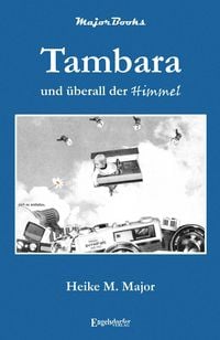 Produktbild: Tambara und &uuml;berall der Himmel