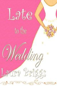 Produktbild: Late to the Wedding