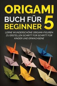 Produktbild: Origami Buch f&uuml;r Beginner 5