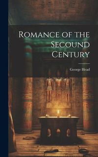 Produktbild: Romance of the Secound Century