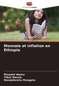 Produktbild: Monnaie et inflation en &Eacute;thiopie
