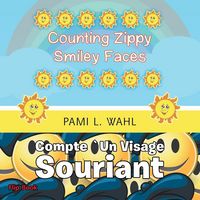 Produktbild: Counting Zippy Smiley Faces/COMPTE `UN VISAGE SOURIANT