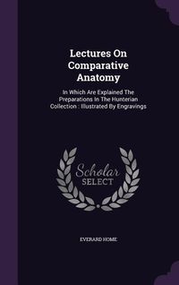 Produktbild: Lectures On Comparative Anatomy