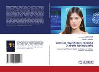 Produktbild: CNNs in Healthcare: Tackling Diabetic Retinopathy